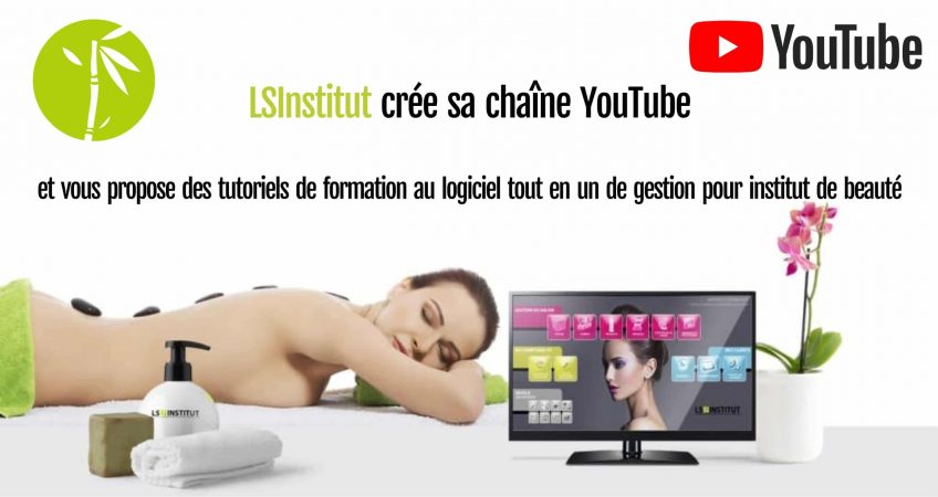 Tutoriels de formation au logiciel de caisse LSInstitut sur YouTube - Blog LSInstitut.fr